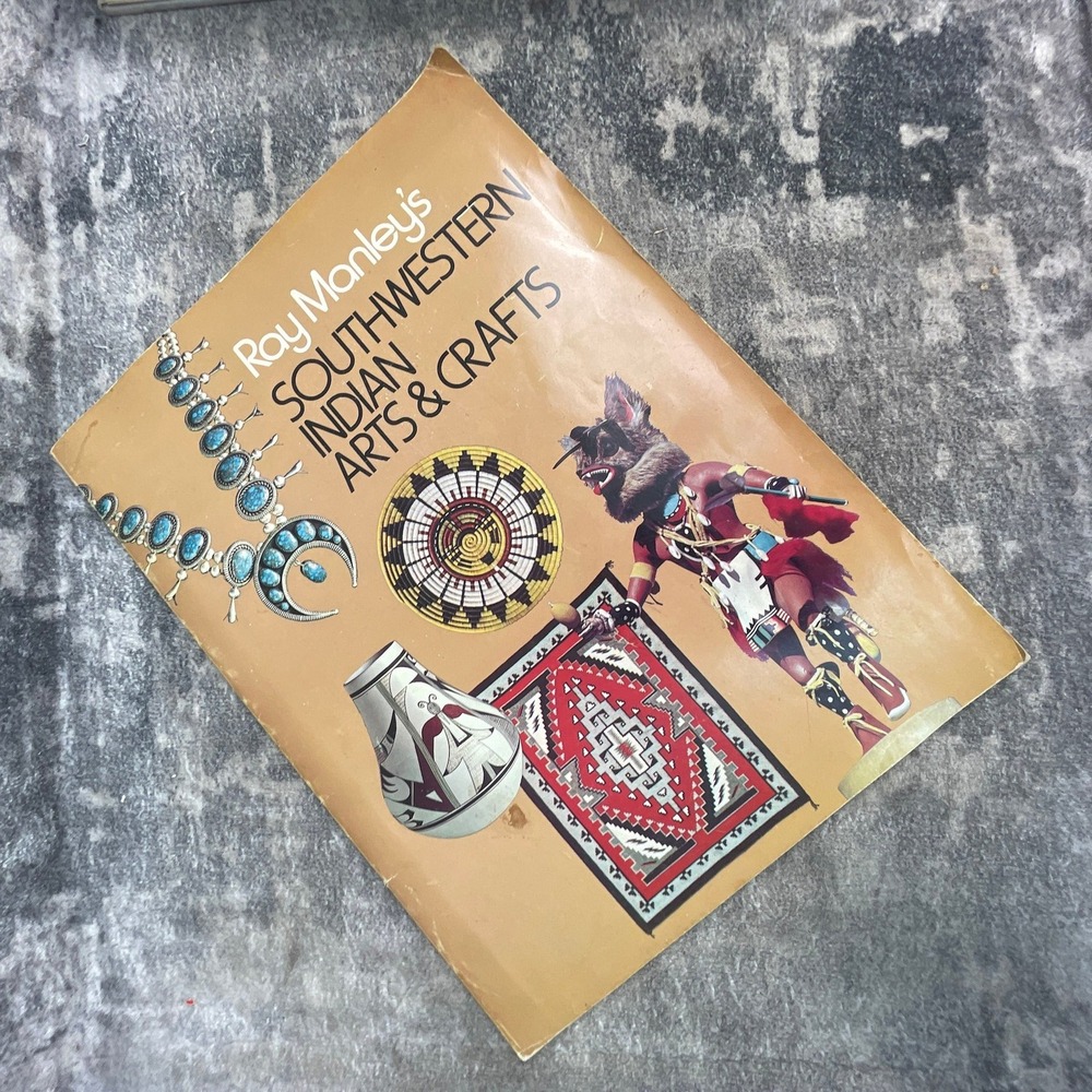 Ray Manley's Southwestern Indian Arts & Crafts Book Native American Photography